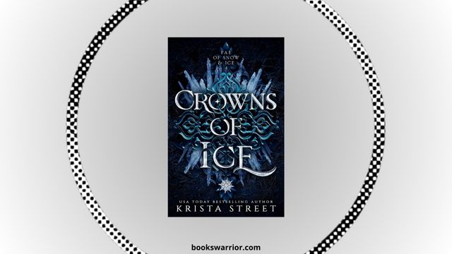crowns of ice by krista street pdf