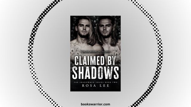 claimed by shadows rosa lee epub