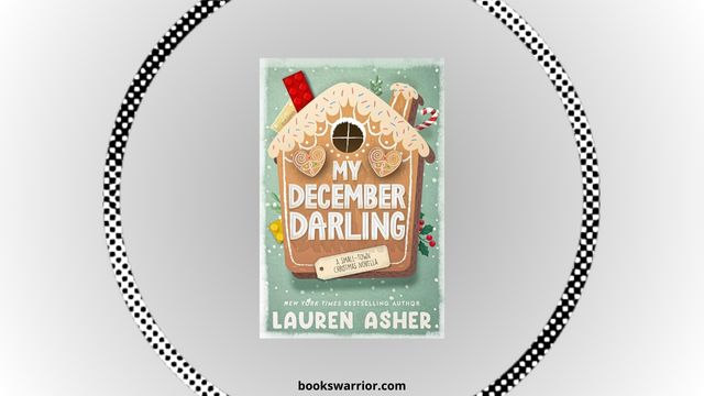 my december darling lauren asher pdf