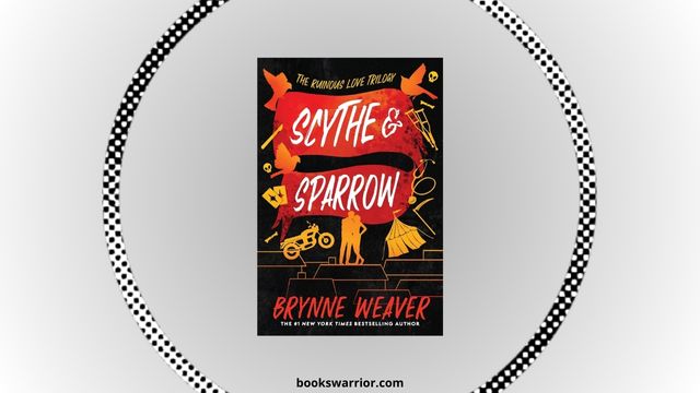 scythe and sparrow brynne weaver pdf