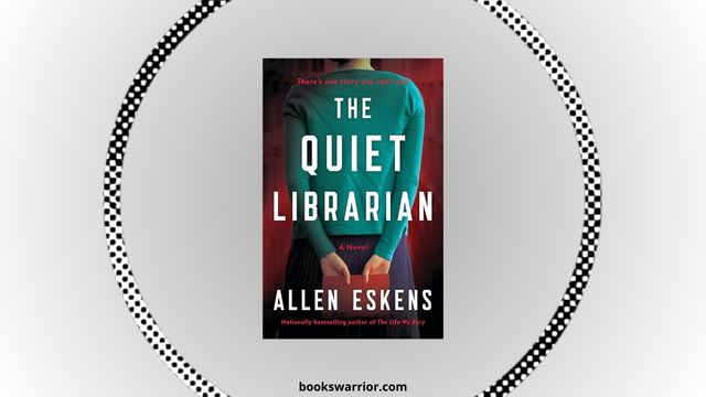 the quiet librarian allen eskens pdf
