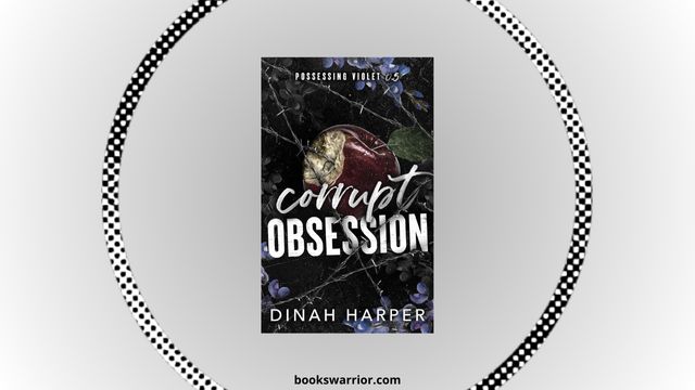 corrupt obsession dinah harper pdf