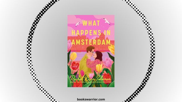 What Happens in Amsterdam