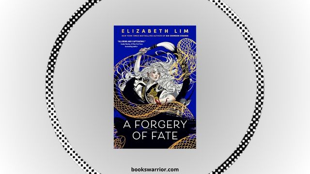 a forgery of fate elizabeth lim pdf