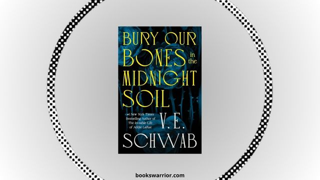 bury our bones in the midnight soil pdf
