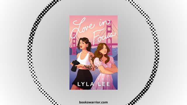 love in focus lyla lee epub