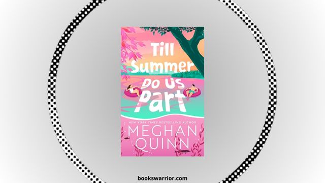 till summer do us part meghan quinn pdf