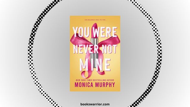 you were never not mine monica murphy pdf