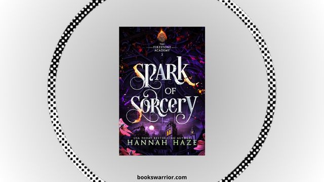 spark of sorcery hannah haze pdf