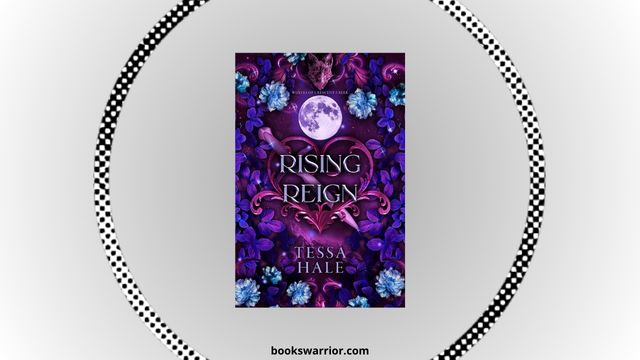 rising reign tessa hale pdf