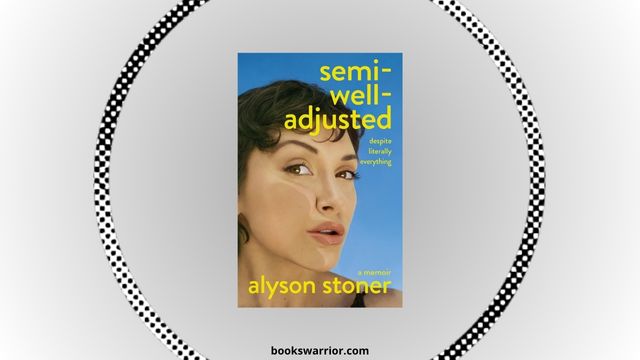 semi-well-adjusted despite literally everything a memoir pdf