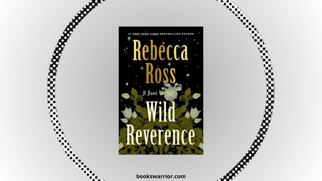wild reverence rebecca ross pdf