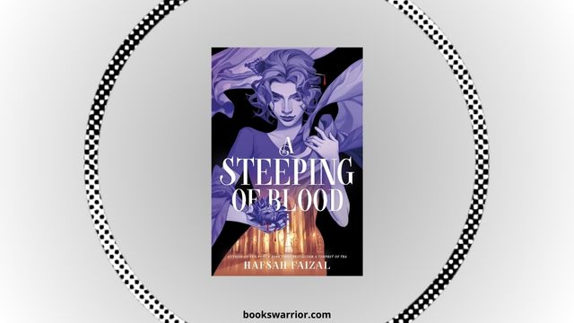 a steeping of blood hafsah faizal pdf