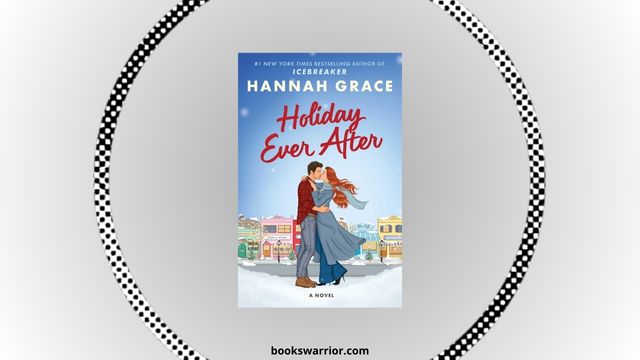 holiday ever after hannah grace pdf