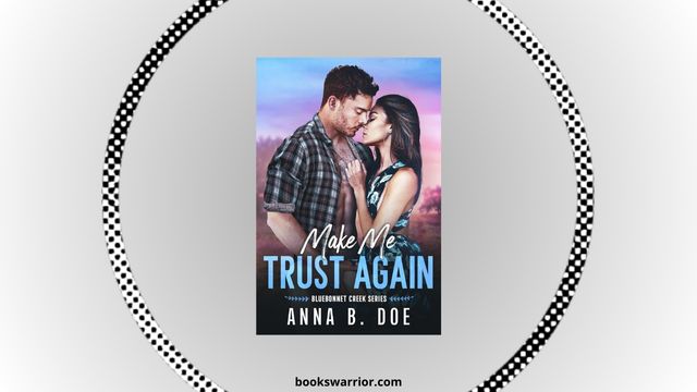 make me trust again anna b doe pdf