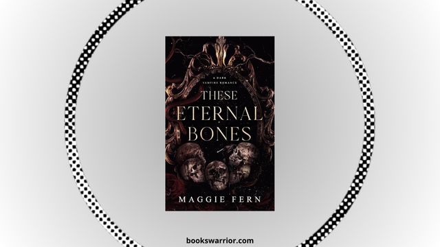 these eternal bones maggie fern pdf