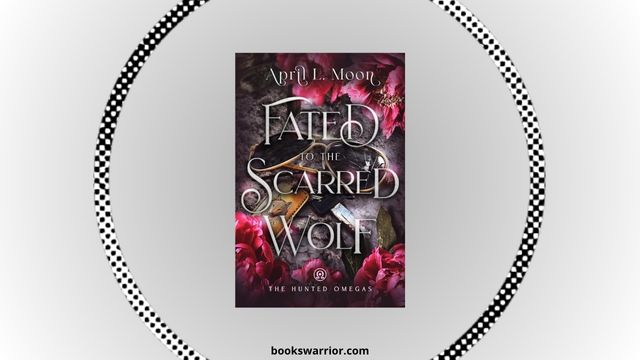 fated to the scarred wolf april l moon pdf