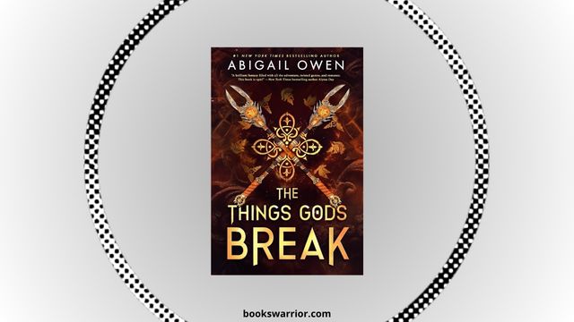 the things gods break abigail owen pdf