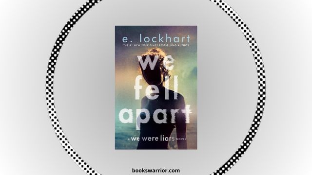 we fell apart e lockhart