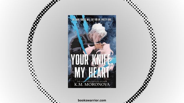your knife my heart pdf