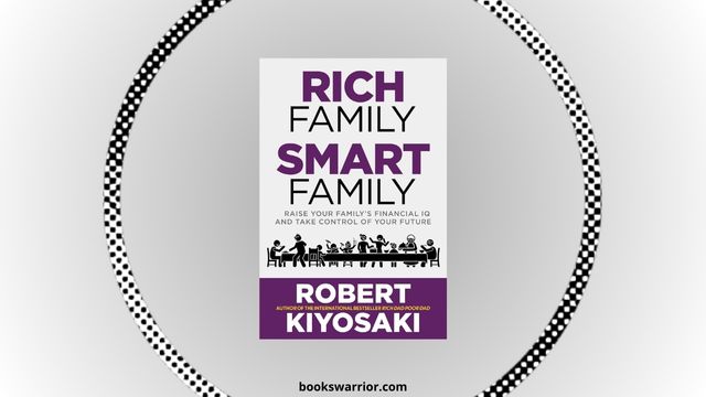 rich family smart family robert kiyosaki pdf