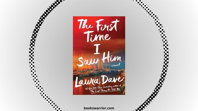 the first time i saw him laura dave pdf
