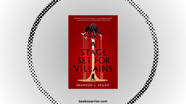 a stage set for villains shannon spann pdf
