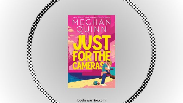 just for the cameras meghan quinn pdf