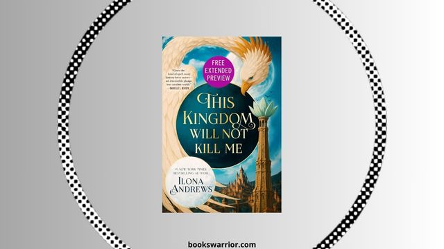 this kingdom will not kill me ilona andrews pdf