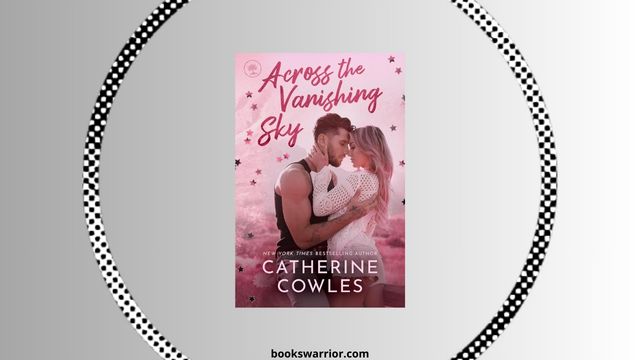 across the vanishing sky catherine cowles pdf