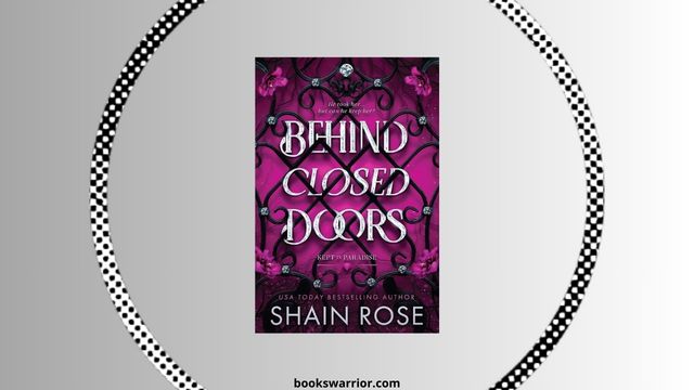 behind closed doors shain rose pdf