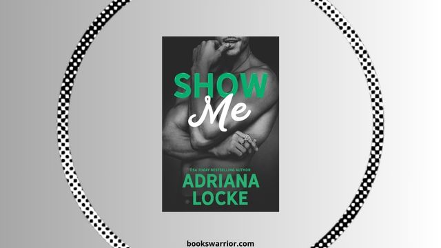 show me adriana locke pdf