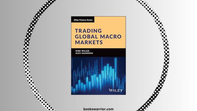 trading global macro markets dirk willer pdf