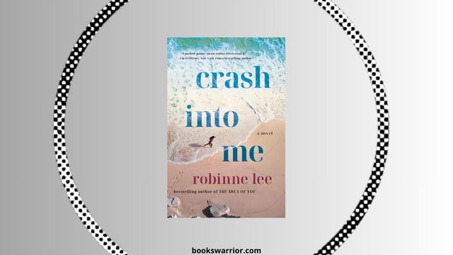crash into me robinne lee pdf