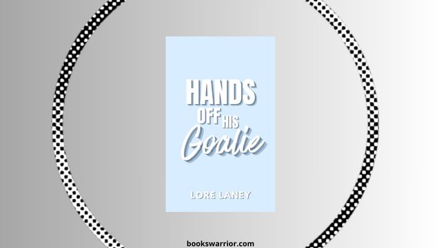hands off his goalie book lore laney pdf