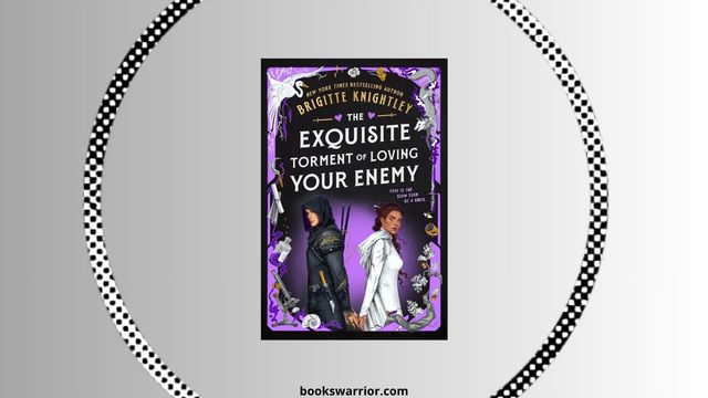 the exquisite torment of loving your enemy pdf