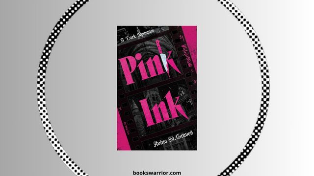 pink ink avina st graves read online