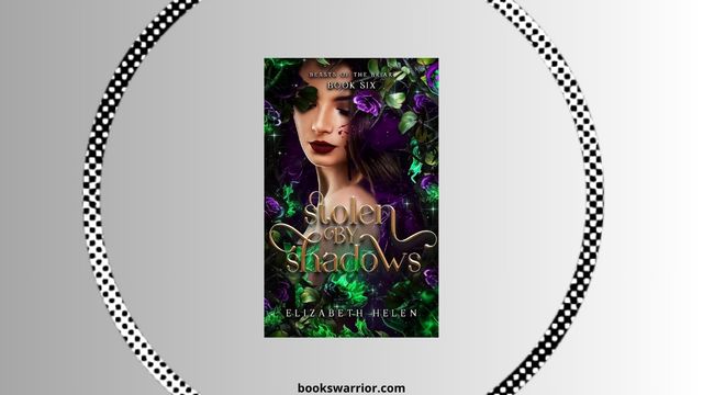 stolen by shadows elizabeth helen pdf