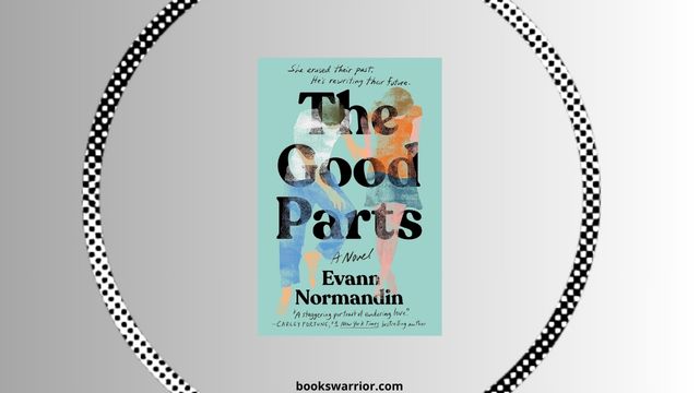 the good parts evann normandin pdf