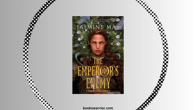the emperor's enemy jasmine mas pdf