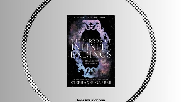 the mirror of infinite endings stephanie garber pdf