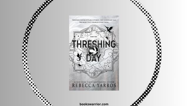 threshing day rebecca yarros pdf