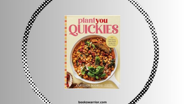 plant you quickies cookbook pdf