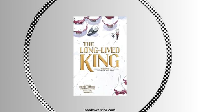 the long lived king dana terrace pdf