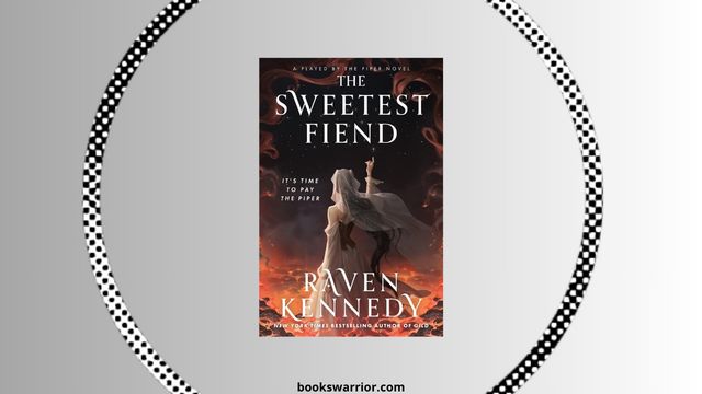 the sweetest fiend raven kennedy pdf