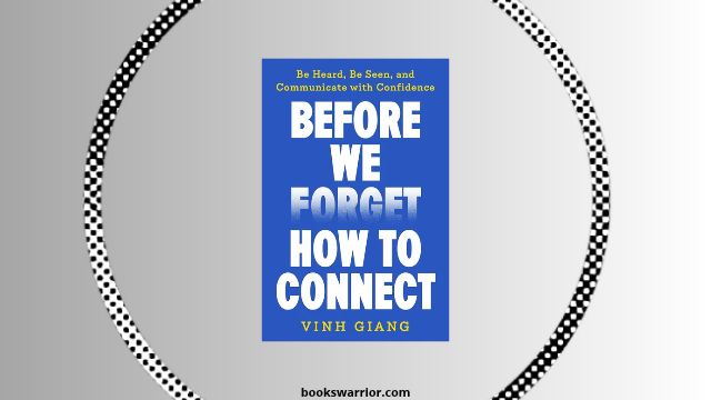 before we forget how to connect vinh giang pdf